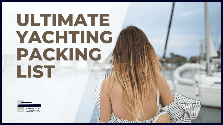 Ultimate Yachting Packing List